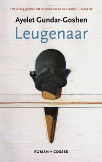 Ayelet Gundar-Goshen — Leugenaar