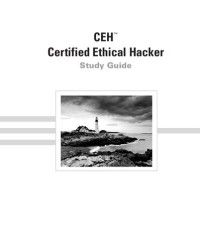 Kimberly Graves — CEH : Certified ethical hacker study guide