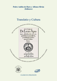 Alfonso Silván (editor); Pedro Aullón de Haro (editor) — Translatio y cultura