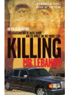Nicholas Blanford — Killing Mr Lebanon. The Assassination of Rafik Hariri and Its Impact on the Middle East