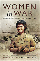 Celia Lee, Paul Edward Strong — Women in War: From Home Front to Front Line