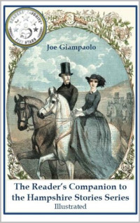 Giampaolo, Joe — The Reader's Companion to the Hampshire Stories Series (Illustrated)