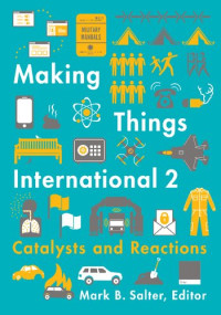 Mark B. Salter — Making Things International 2: Catalysts and Reactions