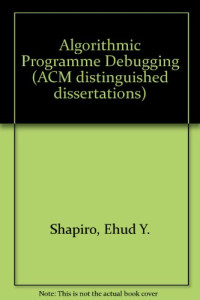 Ehud Y. Shapiro — Algorithmic Program Debugging