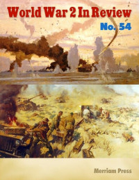 Merriam Press — World War 2 In Review No. 54