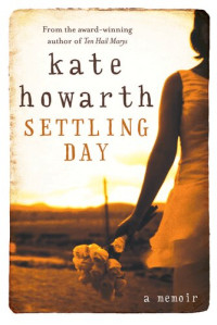 Kate Howarth — Settling Day
