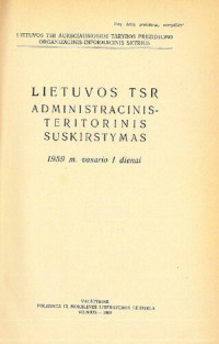 Unknown — Lietuvos TSR administracinis-teritorinis suskirstymas 1959 m. vasario 1 dienai