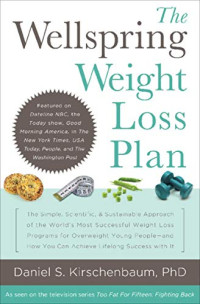 Daniel S. Kirschenbaum — The Wellspring Weight Loss Plan