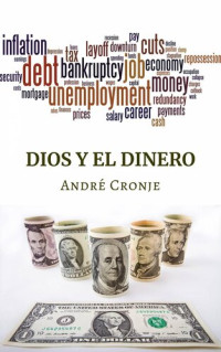 André Cronje — Dios y el dinero: Bienaventurados los pobres