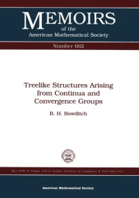 B. H. Bowditch — Treelike Structures Arising from Continua and Convergence Groups