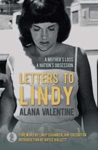 Alana Valentine — Letters to Lindy