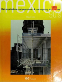Miquel Adria — México 90's: A Contemporary Architecture