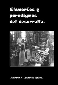 Alfredo Reppeto — Elementos y paradigmas del desarrollo