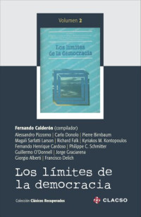 Fernando Calderón Gutiérrez  — Los límites de la Democracia II