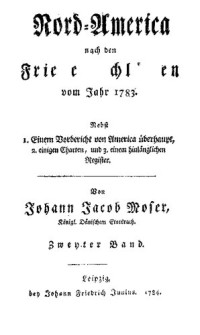 Johann Jacob Moser — Nord-America nach den Friedensschlüssen vom Jahr 1783