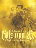 Götz von Berlichingen — The Autobiography of Sir Götz von Berlichingen