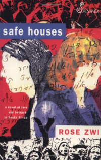 Rose Zwi — Safe Houses