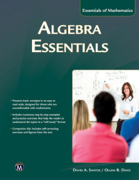 David A. Santos; Olgha Davis — Algebra Essentials