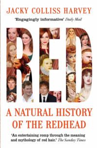 Harvey, Jacky Colliss — Red: A Natural History of the Redhead