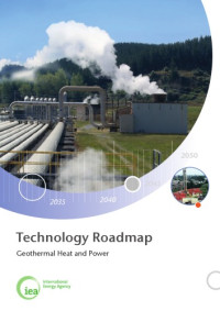 OECD IEA — IEA Technology Roadmap: Geothermal Heat and Power 