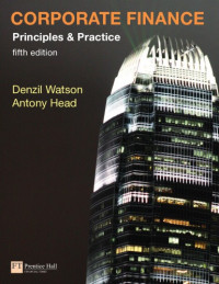 Denzil Watson; Antony Head — Corporate finance : principles and practice