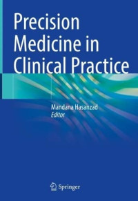 Mandana Hasanzad — Precision Medicine in Clinical Practice