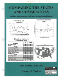 Harvey J. Tucker — Comparing the States and Communities: Politics, Government, and Policy in the United States