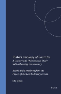 S. R. Slings — Plato's Apology of Socrates