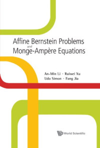 An-min Li, Udo Simon, Fang Jia, Ruiwei Xu — Affine Bernstein Problems and Monge-Ampère Equations