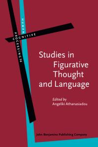 Angeliki Athanasiadou — Studies in Figurative Thought and Language