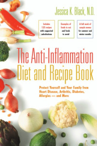 Black, Jessica K — The Anti-Inflammation Diet and Recipe Book