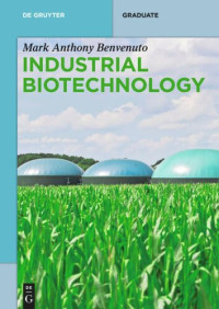 Mark Anthony Benvenuto — Industrial Biotechnology