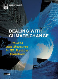 OECD — Dealing with Climate Change : Policies and Measures in IEA Member Countries.