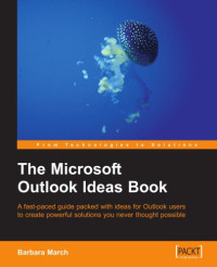 Barbara March — The Microsoft Outlook Ideas Book
