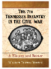 William Thomas Venner — The 7th Tennessee Infantry in the Civil War. A History and Roster