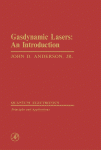 John D. Anderson, Jr. (Auth.) — Gasdynamic Lasers: an Introduction