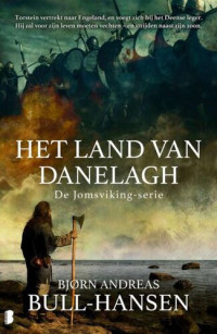 Bjørn Andreas Bull-Hansen — Het land van Danelagh