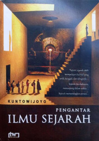 Sejarah Kuntowijoyo — Pengantar Ilmu