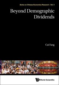 Fang Cai; Yanling Li — Beyond Demographic Dividends