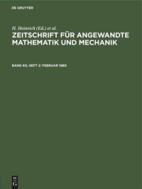  — Zeitschrift für Angewandte Mathematik und Mechanik: Band 60, Heft 2 Februar 1980