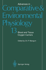 M. Brouwer (auth.), Professor Charlotte P. Mangum (eds.) — Blood and Tissue Oxygen Carriers