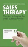 Leboff G.  — Sales Therapy. Effective Selling for the Small Business Owner