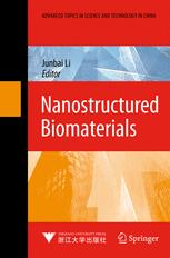 Yang Yang, Junbai Li (auth.), Prof. Junbai Li (eds.) — Nanostructured Biomaterials