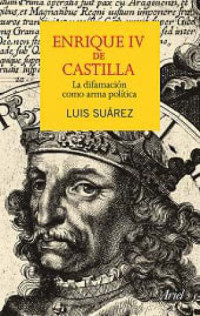 Suairez fernaindez luis — Enrique iv de castilla