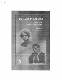 Iván Molina Jiménez — Ensayos políticos. Carmen Lyra y Carlos Luis Fallas
