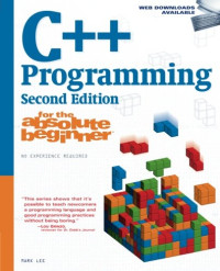 Mark Lee — C++ Programming for the Absolute Beginner