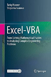 Munner, Tariq; Ivanova, Stoyanka — Excel-VBA From Solving Mathematical Puzzles to Analysing Complex Engineering Problems by(2022)