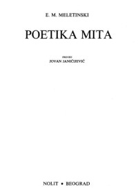 Eleazar Meletinski — Poetika mita