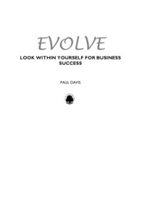 Paul Davis — Evolve : look within yourself for business success