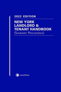 LexisNexis Editorial Staff — New York Landlord & Tenant Handbook (Summary Proceedings)